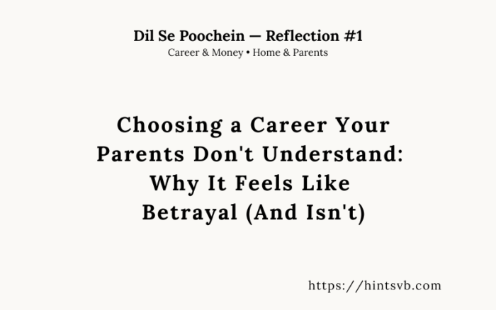 career your parents don't understand