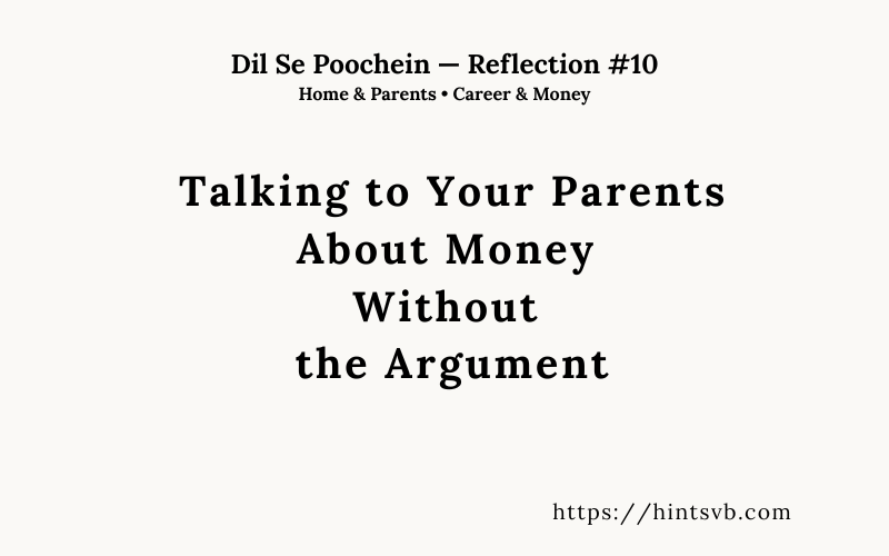 Talking to Your Parents About Money Without the Argument