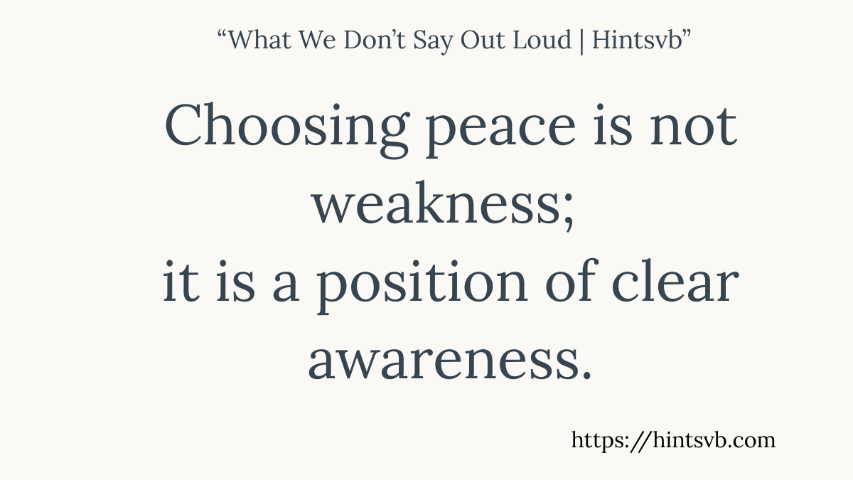 Choosing Peace | What We Don’t Say Out Loud – 27 Perfection