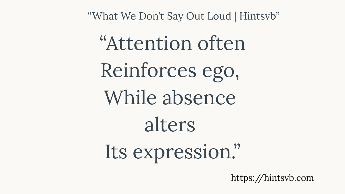 Ego | What We Don’t Say Out Loud – 6