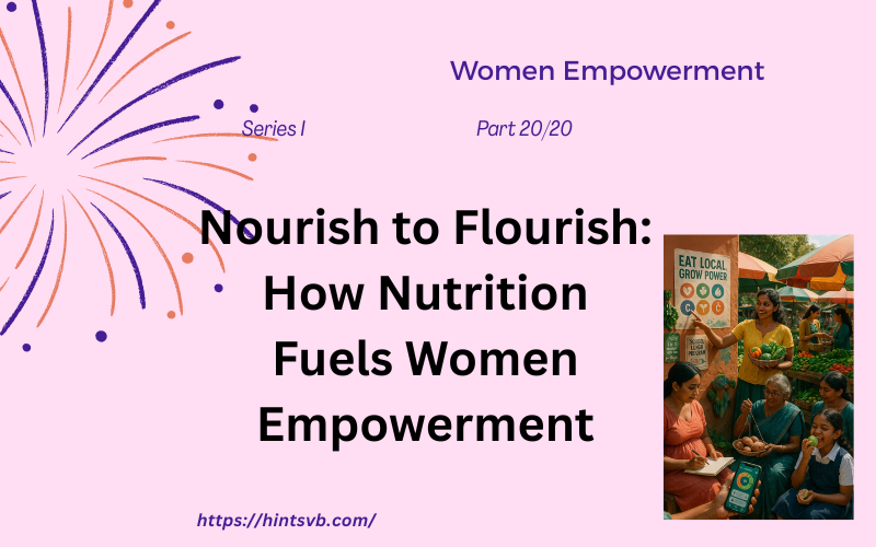 Women Empowerment Series I                Part 20/20