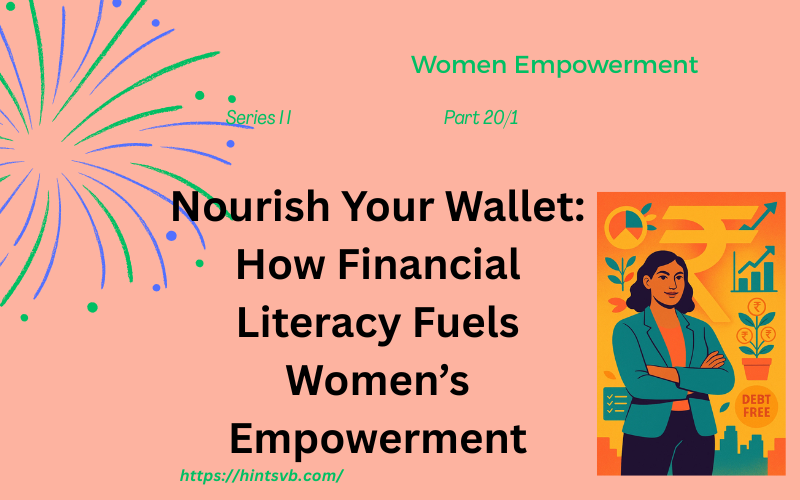 Women Empowerment  Series II      Part 20/1